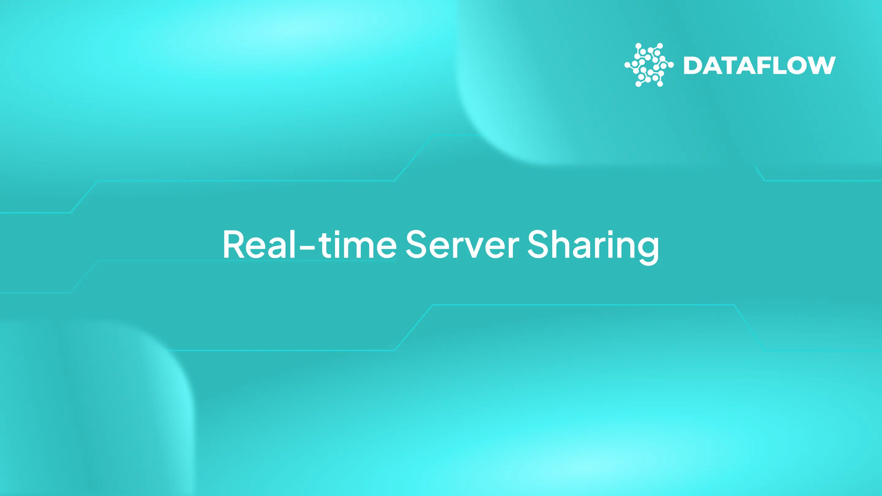 Real-time Server Sharing in Dataflow Studio